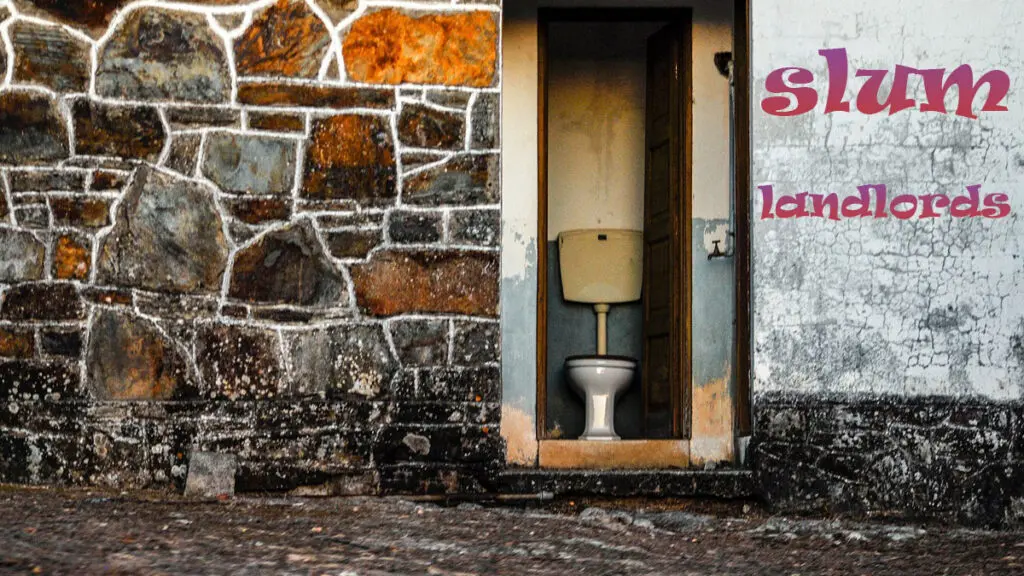 Slum Landlords