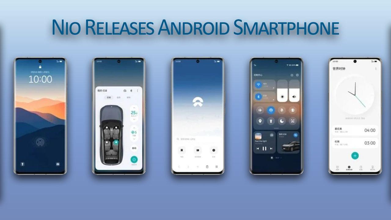 Nio Releases Android Smartphone